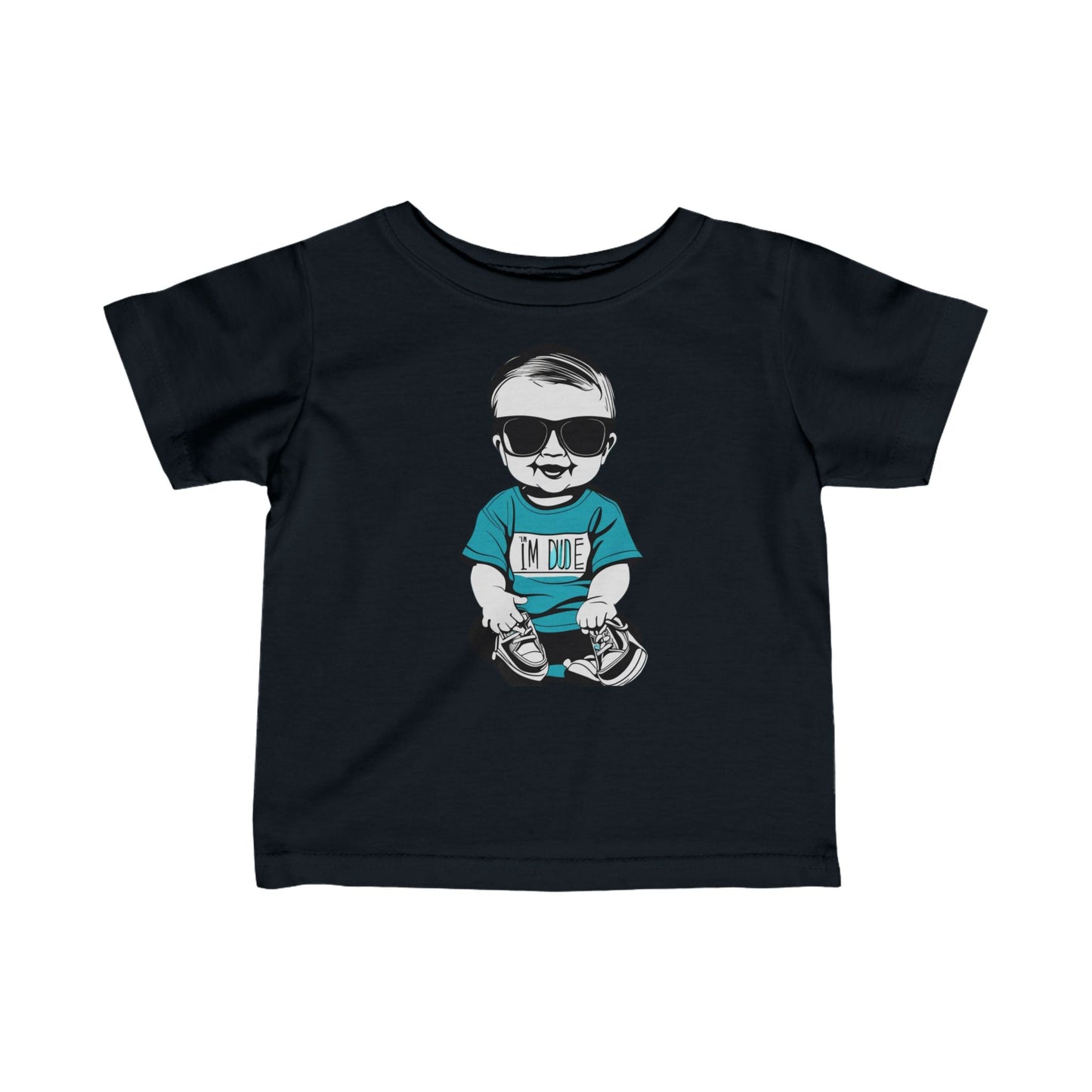 Infant Fine Jersey Tee - Im a dude1