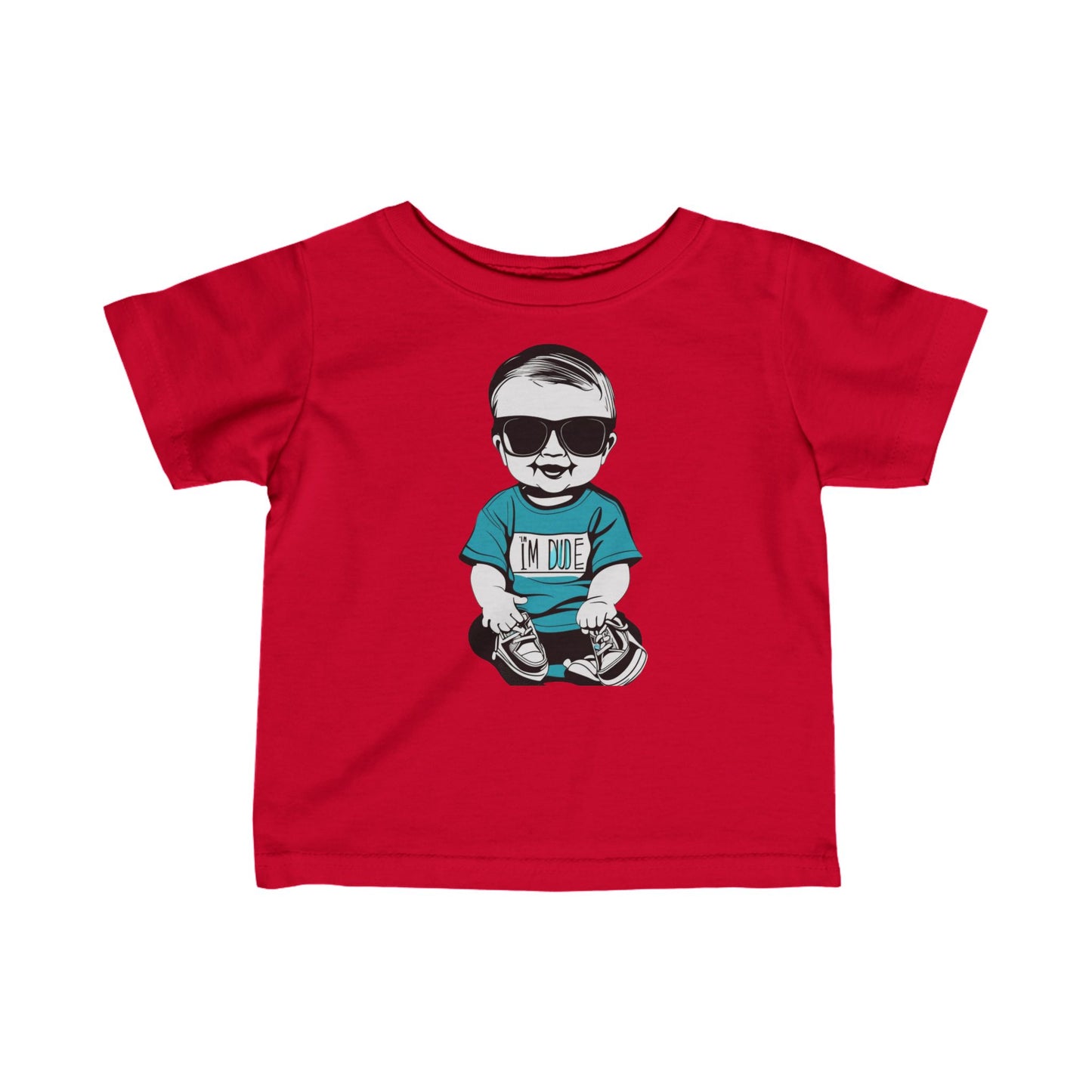 Infant Fine Jersey Tee - Im a dude1