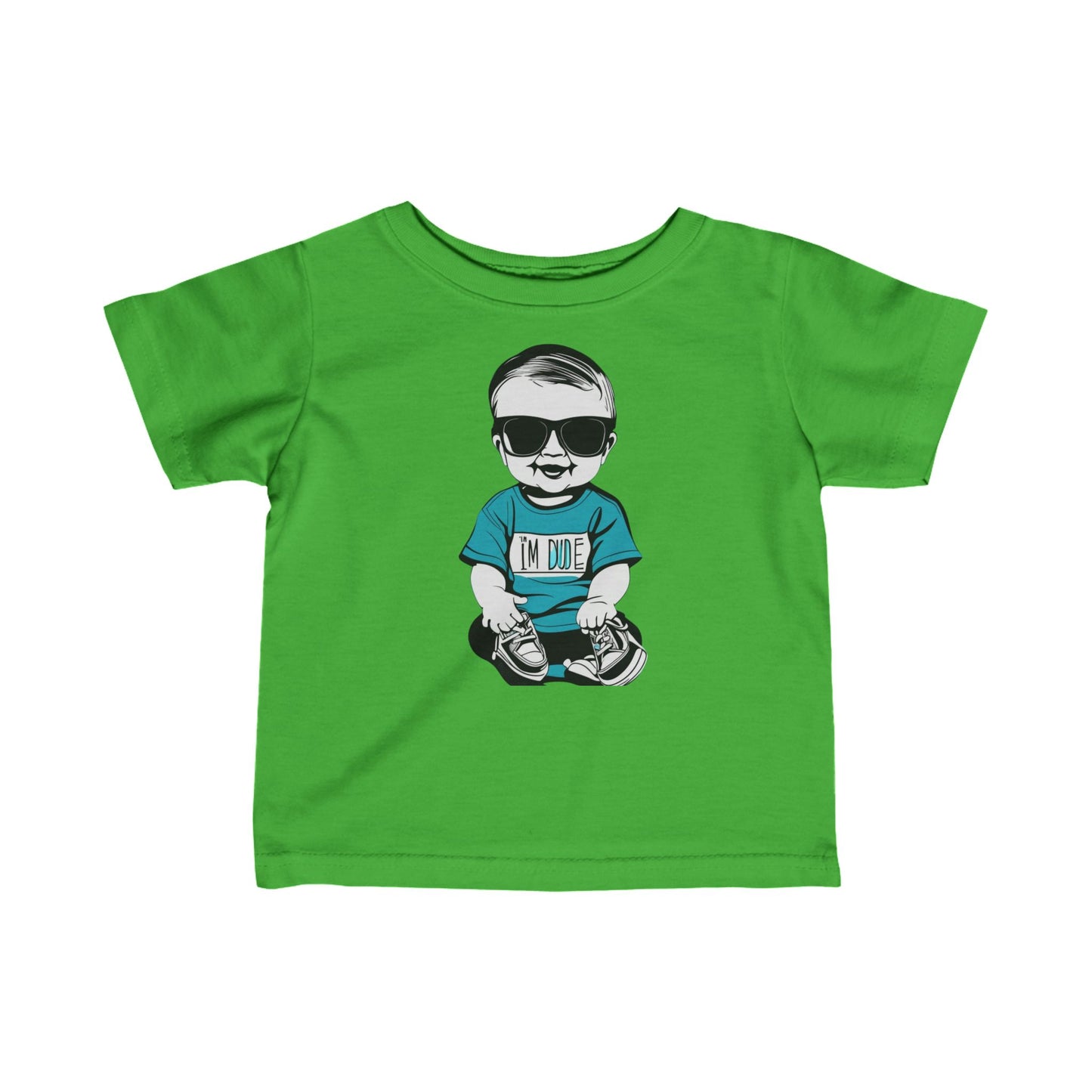 Infant Fine Jersey Tee - Im a dude1