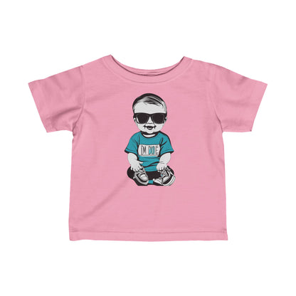 Infant Fine Jersey Tee - Im a dude1