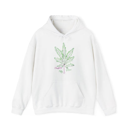 Only High Vibes Hooded Sweatshirt